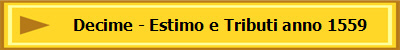Decime - Estimo e Tributi anno 1559