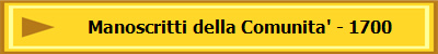 Manoscritti della Comunita' - 1700